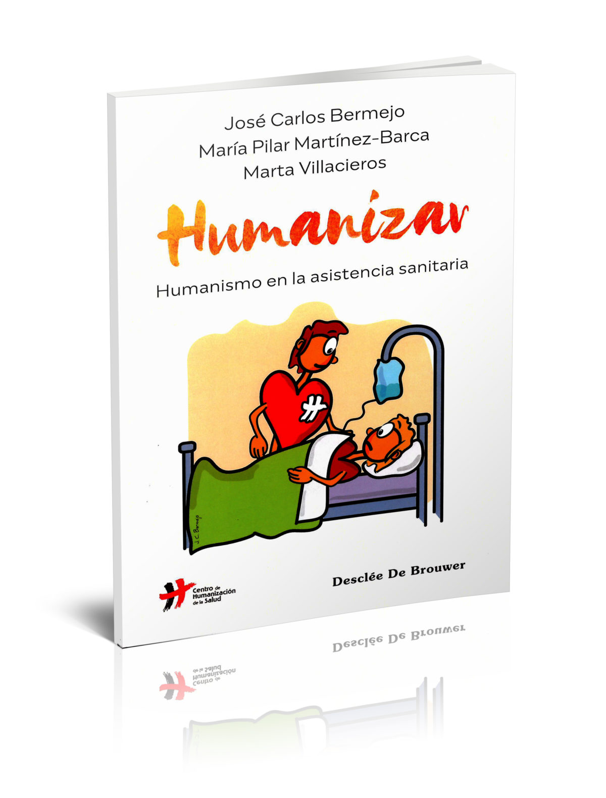 Humanizar. Humanismo en la asistencia sanitaria 1200x1580